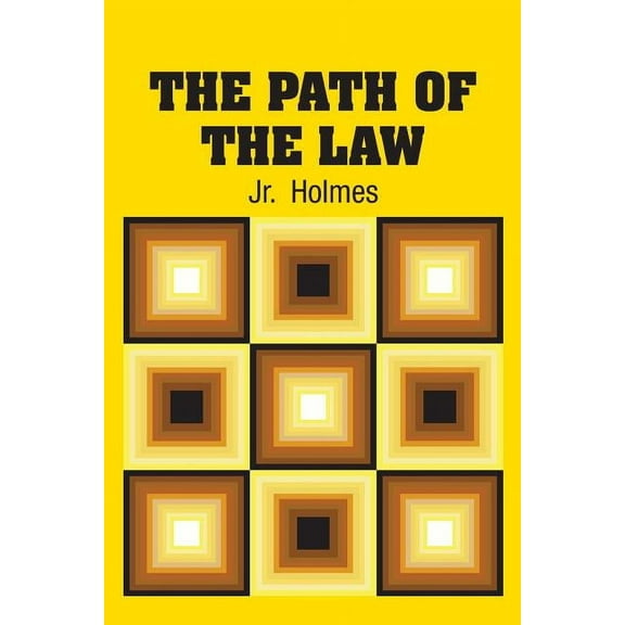 The Path of the Law, (Paperback)