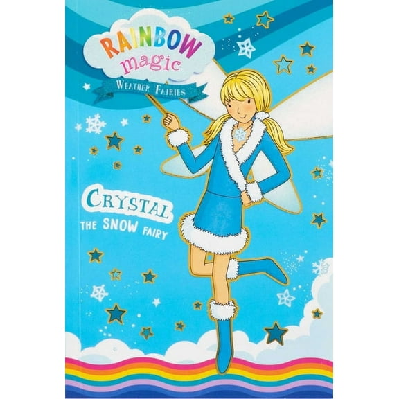 Rainbow Magic Rainbow Magic Weather Fairies #1: Crystal the Snow Fairy, (Paperback)