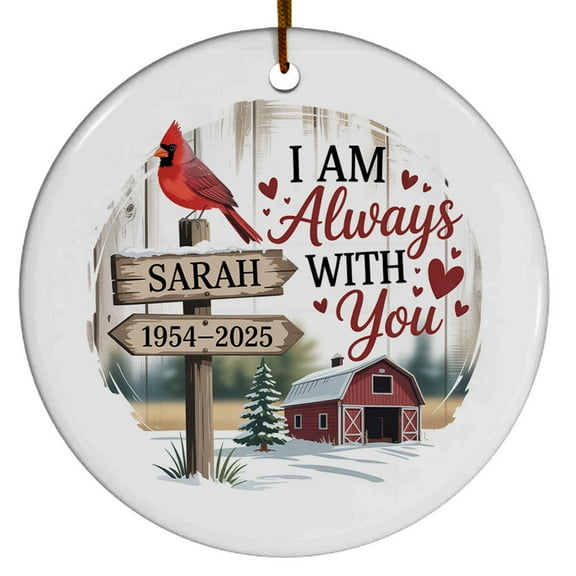 I Am Always with You Christmas Ornament Gift for Any Loss of Loved One, Cardinal in Loving Memory Christmas Ornament 2025