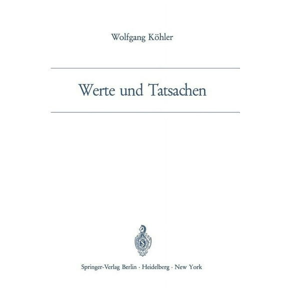 Werte Und Tatsachen, (Paperback)