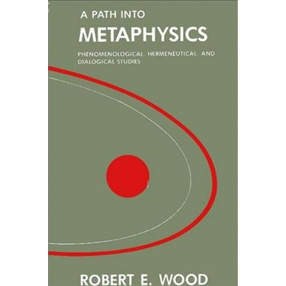 Suny Philosophy: A Path into Metaphysics (Paperback)