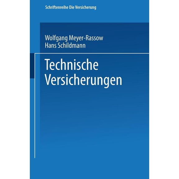 Die Versicherung Technische Versicherungen, (Paperback)