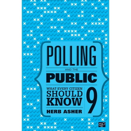 UPC: 9781506352428 | Polling and the Public: What Every Citizen Should Know (Paperback)