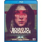 Bound to Vengeance (Blu-ray + DVD)