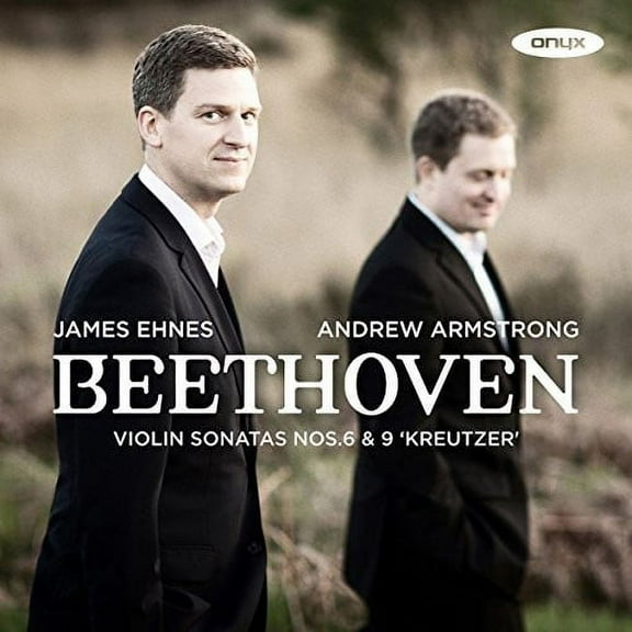 Beethoven / Ehnes,James - Beethoven: Violin Sonatas Nos. 6 And 9 - Music & Performance - CD