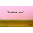 thumbnail image 1 of Custom Decals Ramble On, Man. Wall Art Size: 8 X 30 Inches Color: Black, 1 of 1
