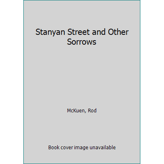 Pre-Owned Stanyan Street and Other Sorrows (Hardcover) 0718106237 9780718106232