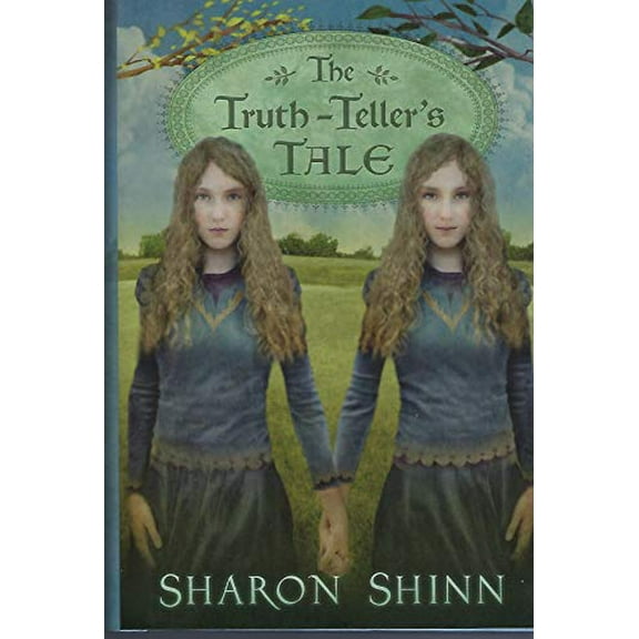 Pre-Owned The Truth-Teller's Tale (Hardcover) 0670060003 9780670060009