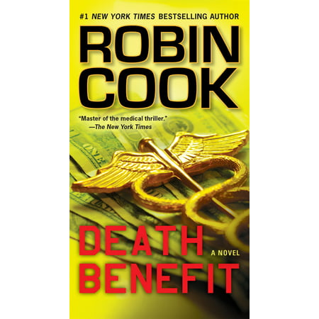 Death Benefit (Robin Cook Best Novels)