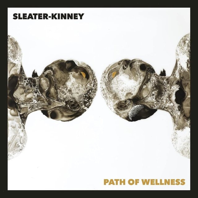 Chemin du Bien-tre SLEATER-KINNEY (Vinyle OPAQUE Blanc, Exclusivité INDIE) (LP/Vinyle)