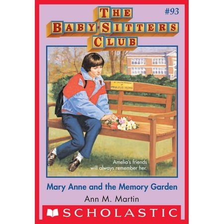 Free Memory Books - The Baby-Sitters Club #93: Mary Anne and the Memory Garden - eBook