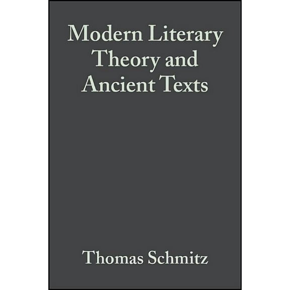 Modern Literary Theory and Anc (Paperback)