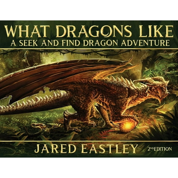What Dragons Like: A Seek and Find Dragon Adventure, (Paperback)