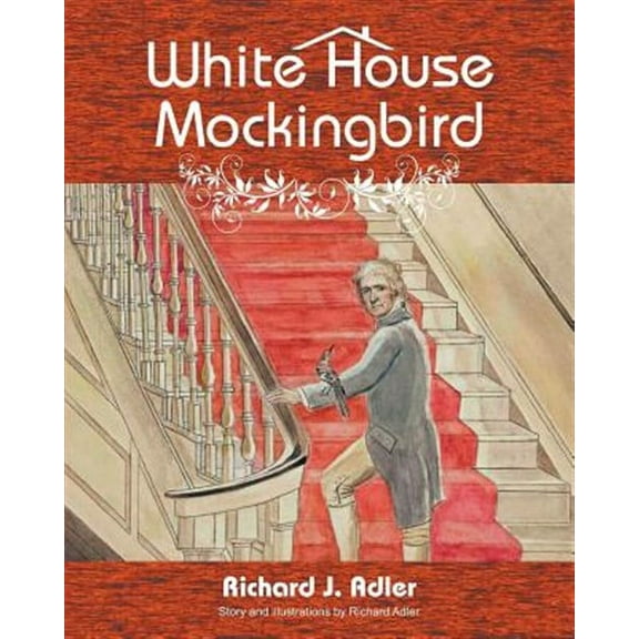 White House Mockingbird (Paperback)
