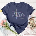 thumbnail image 2 of Alun Easter T Shirts for Women He Is Risen T-Shirt Crewneck Short Sleeve Easter Gift Bible Verse Tee Tops Ladies Casual Letter Print Festival Stylish Outfit Navy XXL, 2 of 5