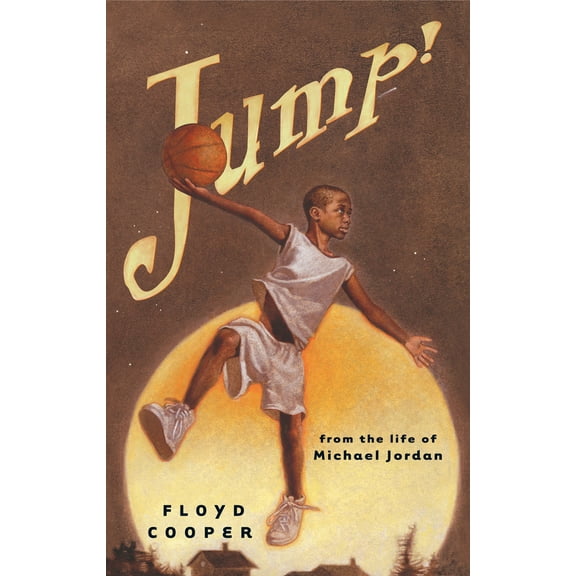 Pre-Owned Jump!: From the Life of Michael Jordan Paperback