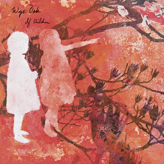 Wye Oak - If Children - Reissue - Music & Performance - Vinyl