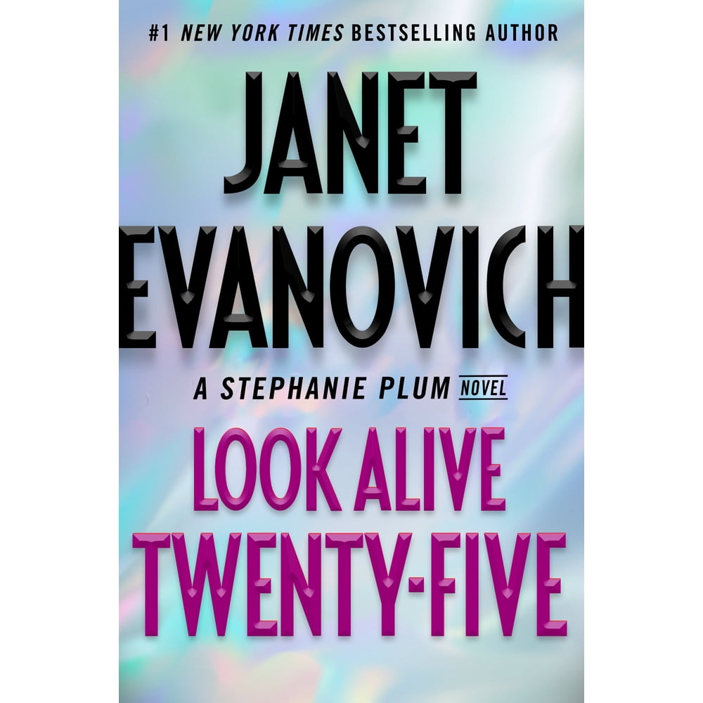 Look Alive TwentyFive A Stephanie Plum Novel
