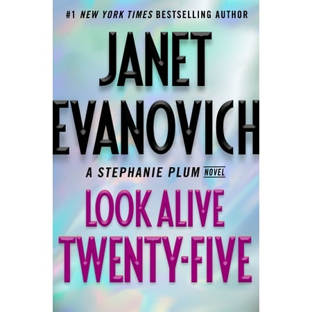 Look Alive Twenty-Five : A Stephanie Plum Novel (Best Way To Outline A Novel)