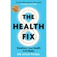 thumbnail image 1 of Pre-Owned The Health Fix: Transform Your Health in 8 Weeks (Hardcover) 1914239296 9781914239298, 1 of 1