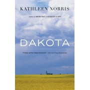 Dakotas: Dakota: A Spiritual Geography (Paperback)