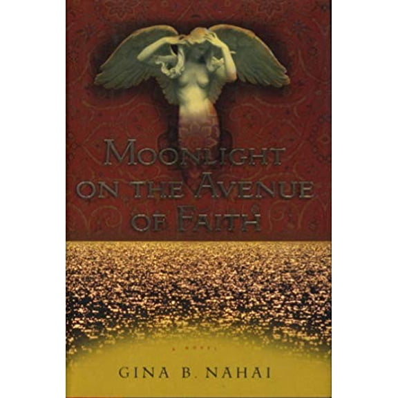 Pre-Owned Moonlight on the Avenue of Faith 9780151003884