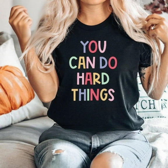 Womens You Can Do Hard Things Graphic Tee T Shirt Tops Comfortable Short Sleeve Round Neck Black S-5XL