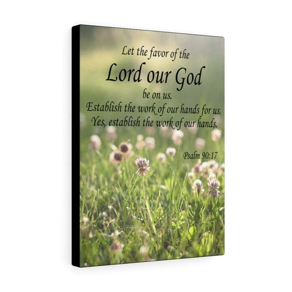 Scripture Walls Psalm 90:17 Favor of God Bible Verse Canvas Christian Wall Art Ready to Hang Unframed