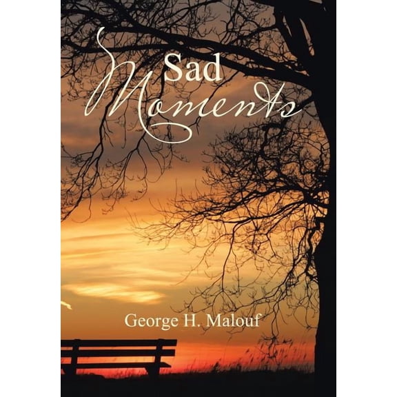 Sad Moments