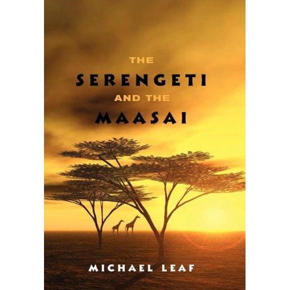 Le Serengeti et le Maasai