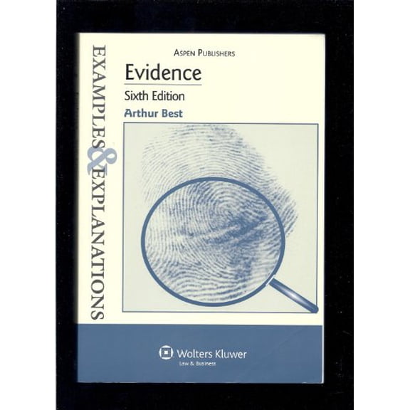 Pre-Owned Evidence: Examples & Explanations, Sixth Edition Paperback