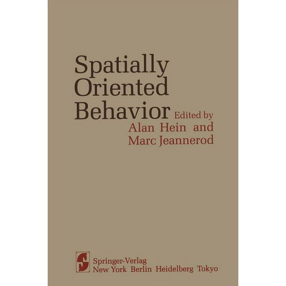 Spatially Oriented Behavior, (Paperback)