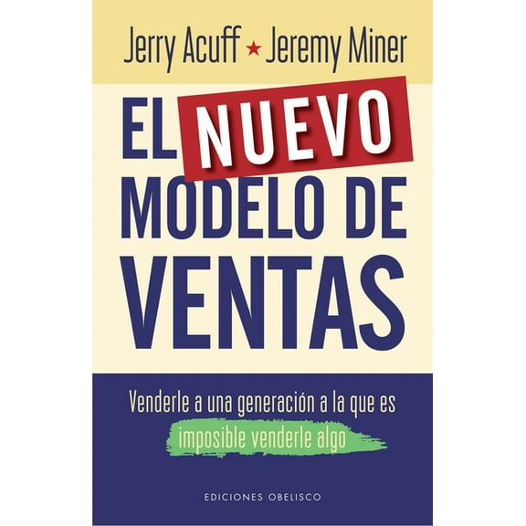 Nuevo Modelo de Ventas, El, (Paperback)
