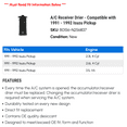 thumbnail image 2 of A/C Receiver Drier - Compatible with 1991 - 1992 Isuzu Pickup, 2 of 2