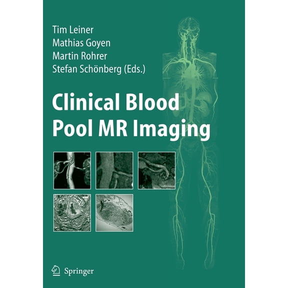 Clinical Blood Pool MR Imaging, (Hardcover)