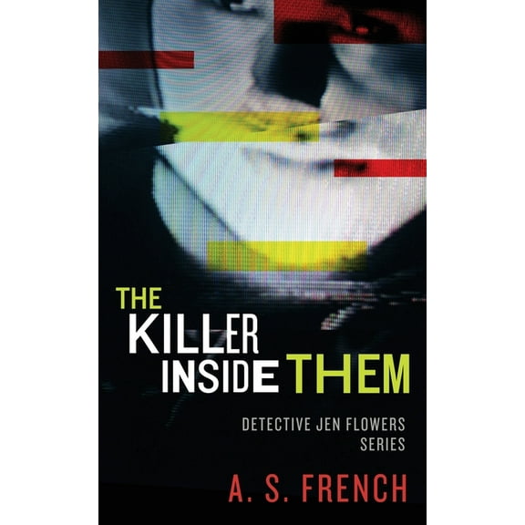 The Killer Inside Them, (Paperback)