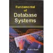 Fundamental Of Database Systems - Sudhir Gupta