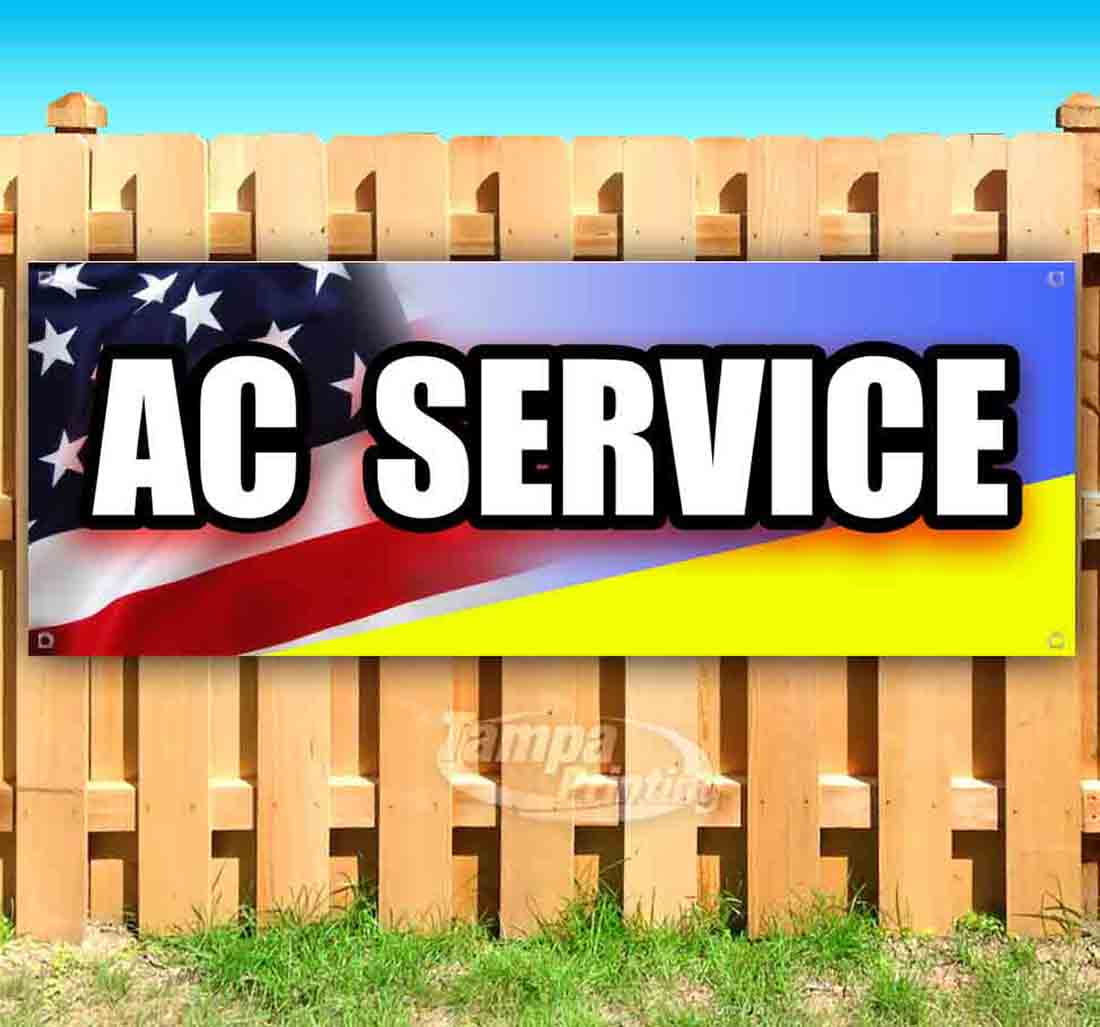 Advertising AC Service 13 oz Heavy Duty Vinyl Banner Sign with Metal Grommets New Flag, Store Many Sizes Available
