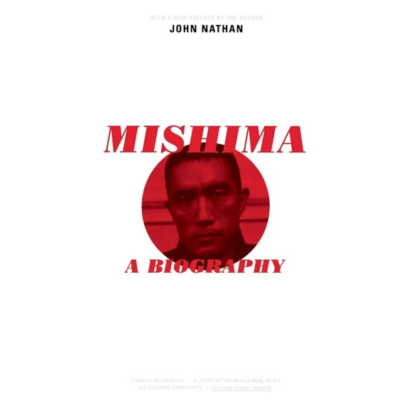 Mishima: A Biography, (Paperback)