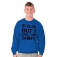 thumbnail image 3 of Flex But Like This Funny Gym Exercise Men's Crewneck Sweatshirt Brisco Brands S, 3 of 6