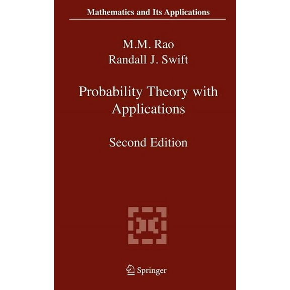 Mathematics and Its Applications Probability Theory with Applications, Book 582, (Hardcover)