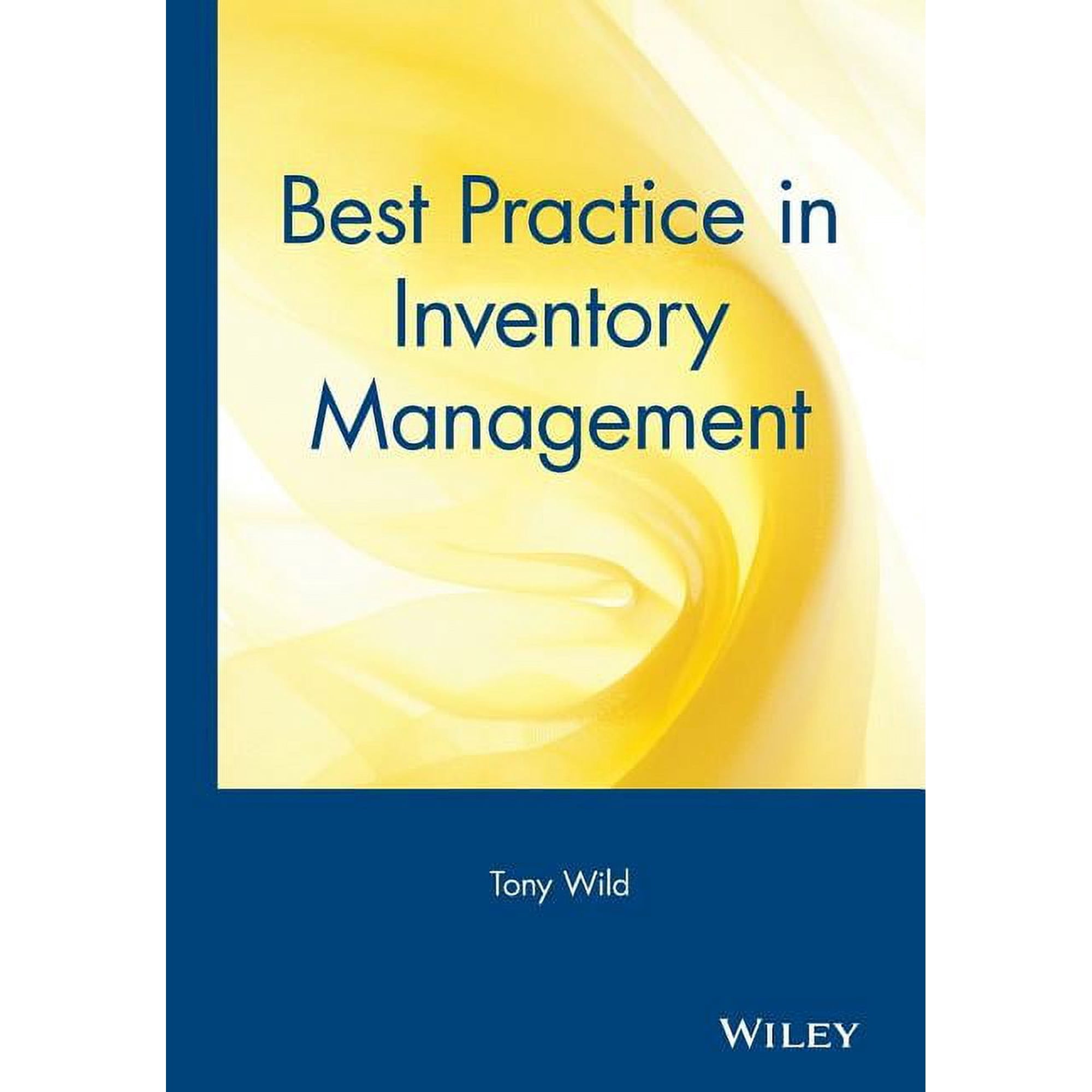 Oliver Wight Companies Best Practice in Inventory Management Book 4 (Hardcover)