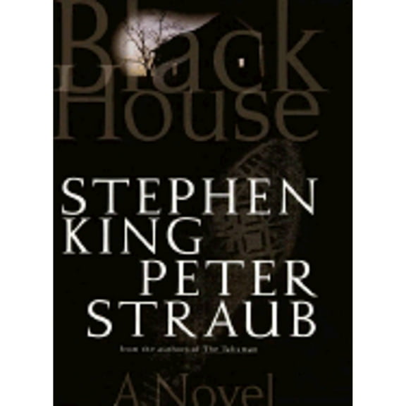 Pre-Owned Black House (Hardcover 9780375504396) by Stephen King, Peter Straub