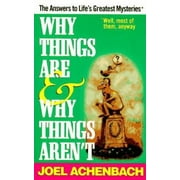 Why Things Are & Why Things Aren't, Used [Paperback]