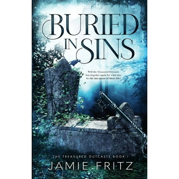 The Treasured Outcasts Buried In Sins, Book 1, (Paperback)