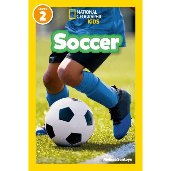 Soccer (National Geographic Kids Readers, Level 2) (Paperback)