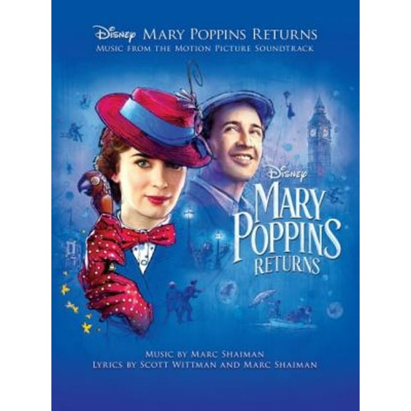 Pre-Owned Mary Poppins Returns : Music from the Motion Picture Soundtrack (Paperback) 9781540038371