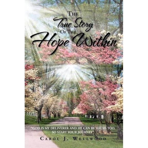 The True Story of the Hope Within (Paperback)