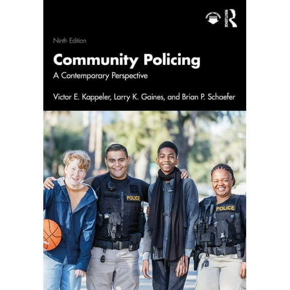 Community Policing: A Contemporary Perspective, (Paperback)