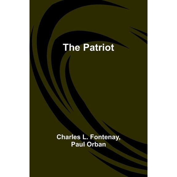The Patriot, (Paperback)